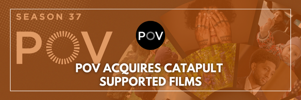 POV Acquires Catapult Supported Films